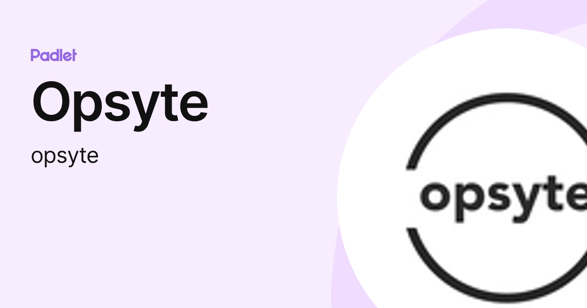 Opsyte (opsyte) profile | Padlet