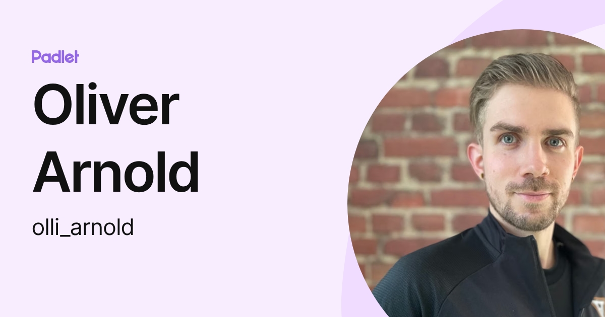 Oliver Arnold (olli_arnold) profile | Padlet