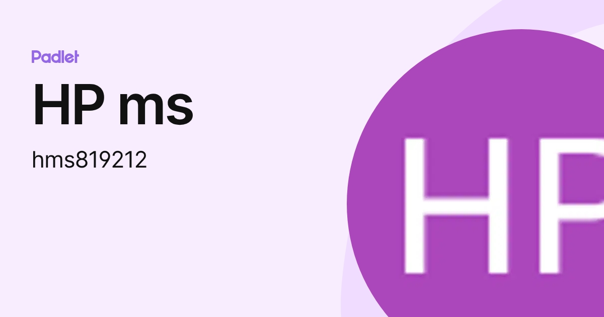 HP ms (hms819212) profile | Padlet