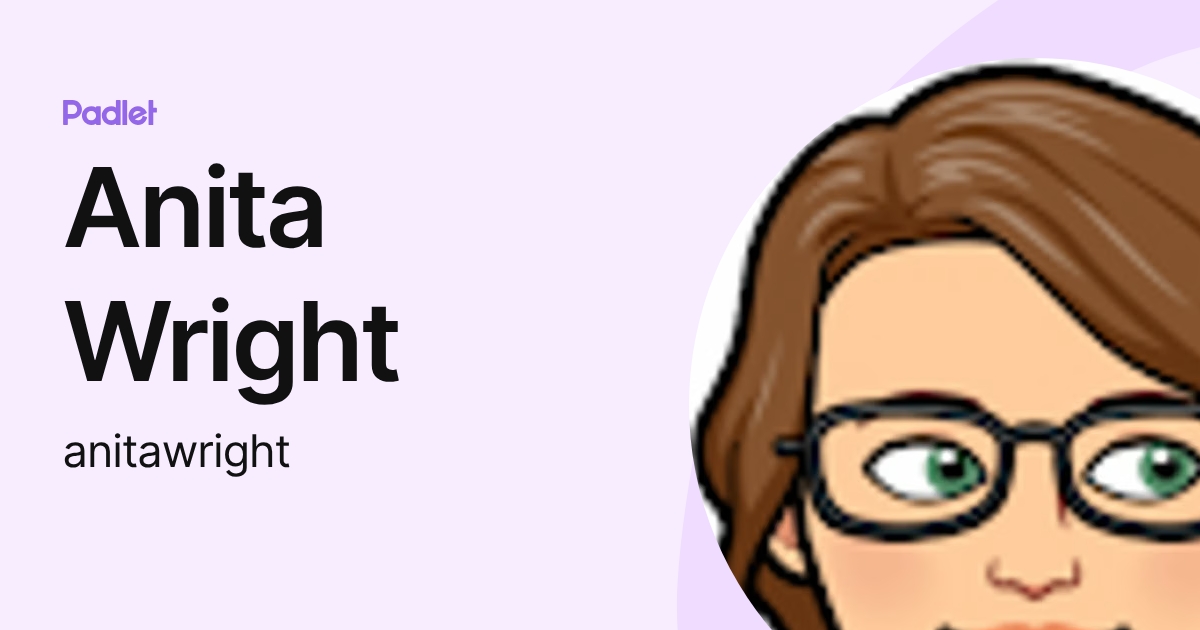 Anita Wright (anitawright) profile | Padlet