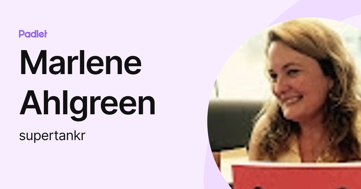 Marlene Ahlgreen (supertankr) profile | Padlet