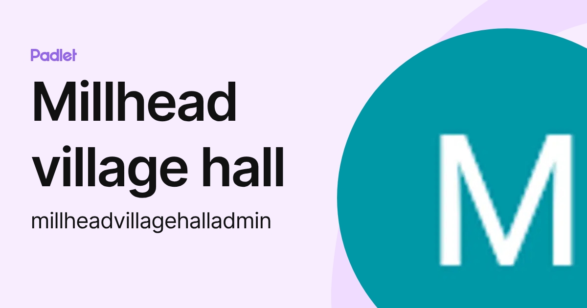 Millhead village hall (millheadvillagehalladmin) profile | Padlet