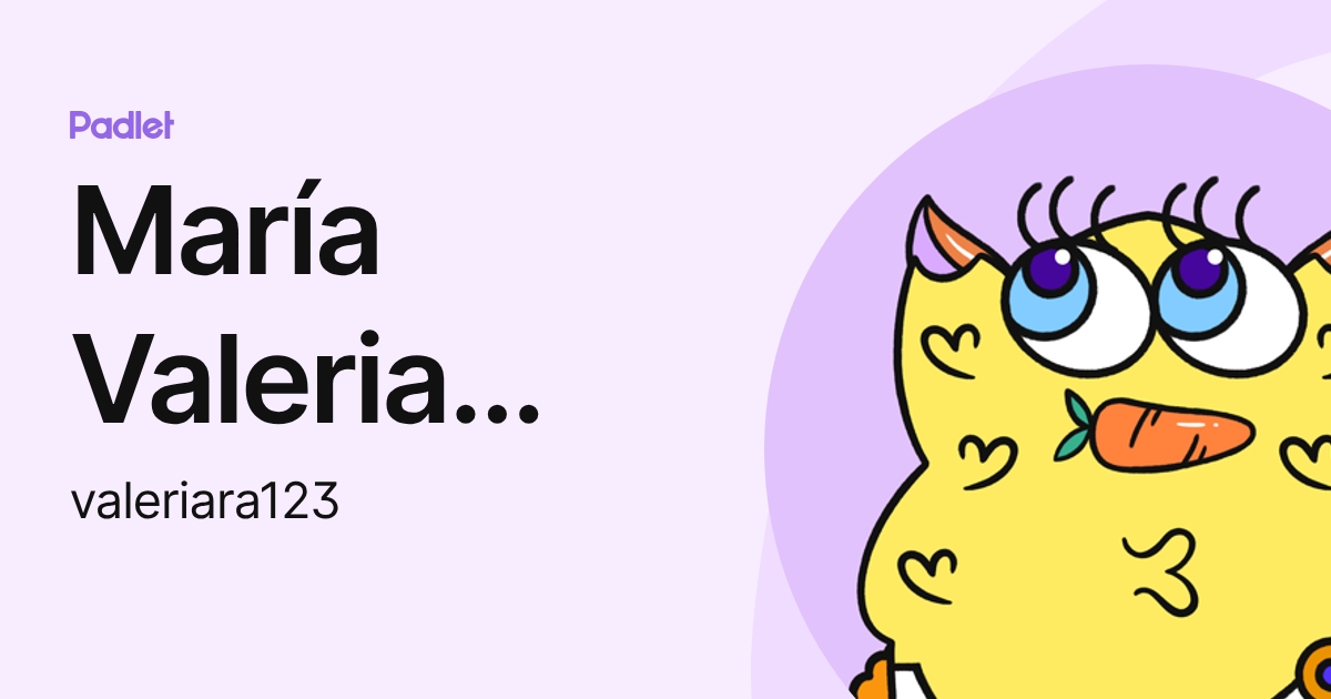 María Valeria Ramírez (valeriara123) profile | Padlet