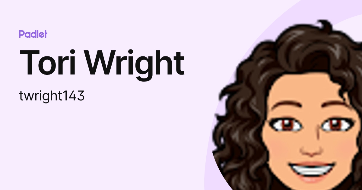 Tori Wright (twright143) profile | Padlet