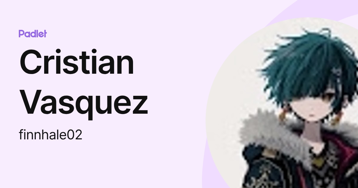 Cristian Vasquez (finnhale02) profile | Padlet