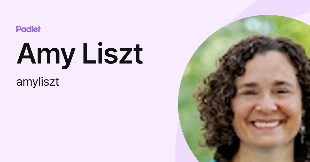 Amy Liszt (amyliszt) profile | Padlet