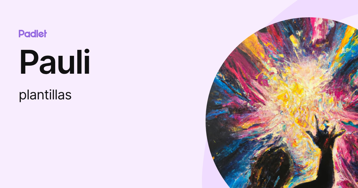 Pauli (plantillas) profile | Padlet