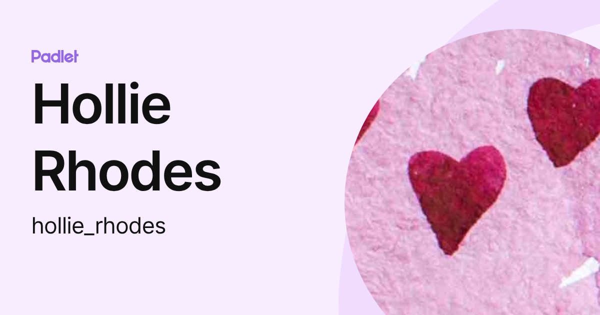 Hollie Rhodes (hollie_rhodes) profile | Padlet