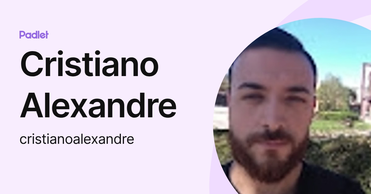 Cristiano Alexandre (cristianoalexandre) profile | Padlet