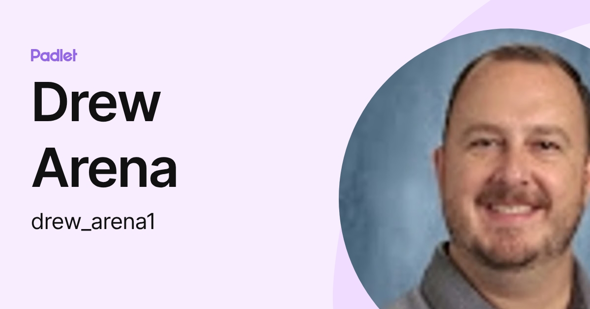 Drew Arena (drew_arena1) profile | Padlet