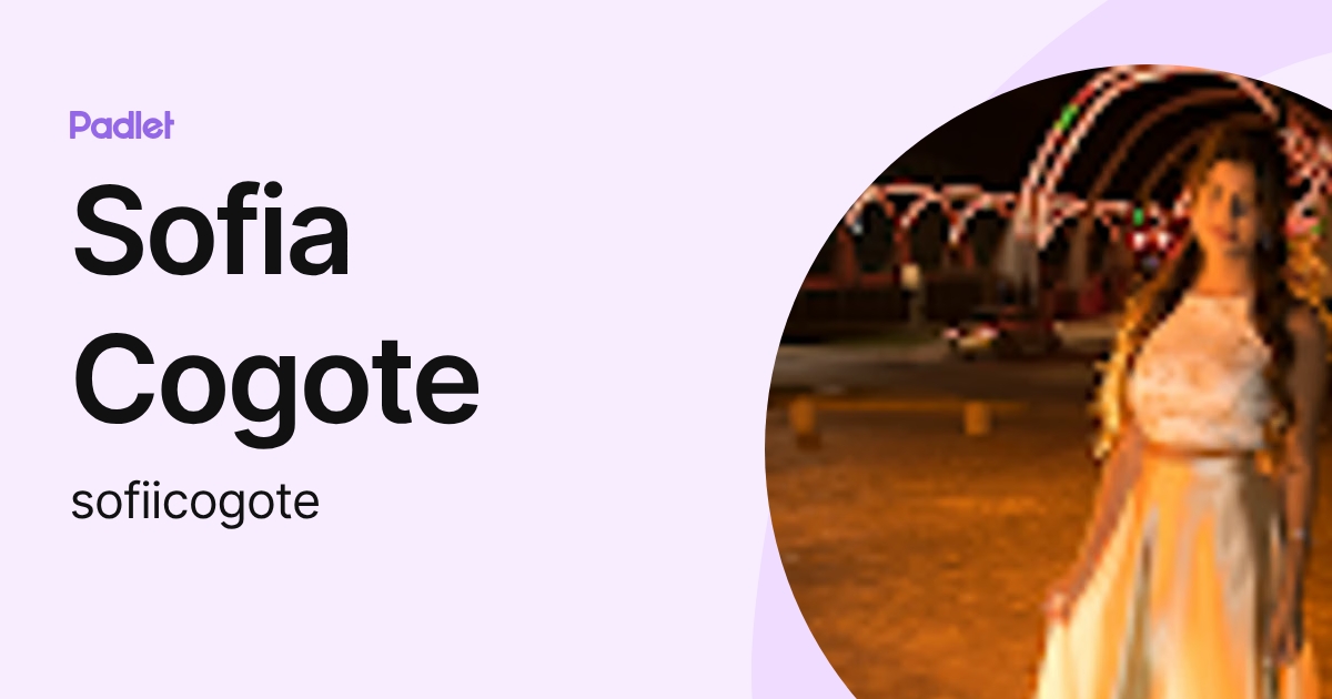 Sofia Cogote (sofiicogote) profile | Padlet