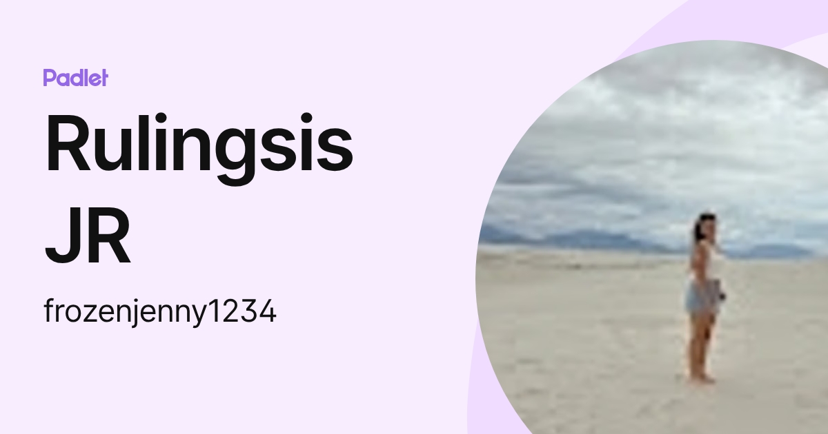 Rulingsis JR (frozenjenny1234) profile | Padlet