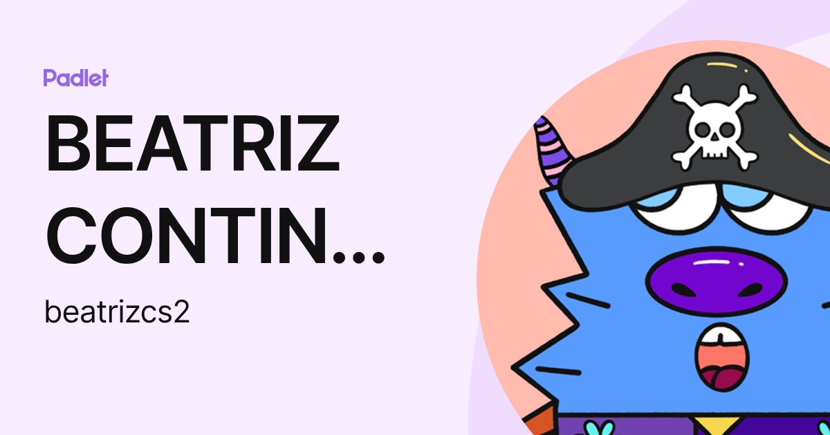 BEATRIZ CONTINO DE SOUZA (beatrizcs2) profile | Padlet