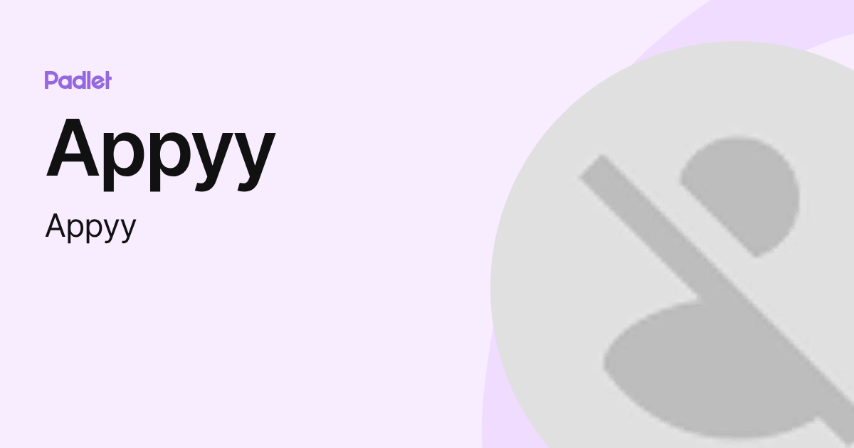 Appyy (Appyy) profile | Padlet