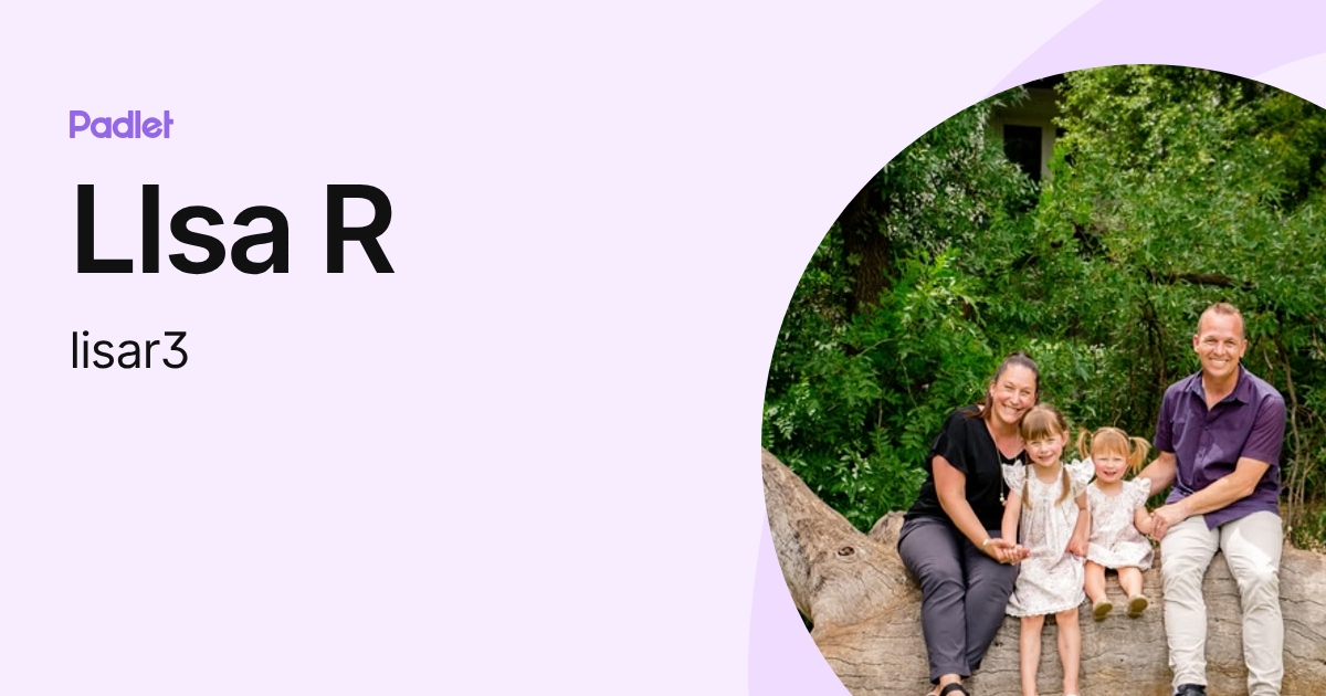 LIsa R (lisar3) profile | Padlet