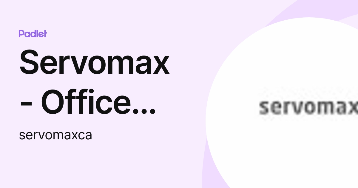 Servomax Servomax - Office Coffee Service (servomaxca) profile | Padlet