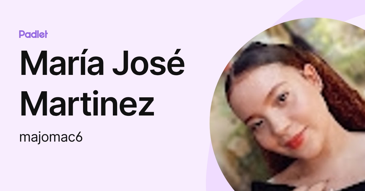 María José Martinez (majomac6) profile | Padlet