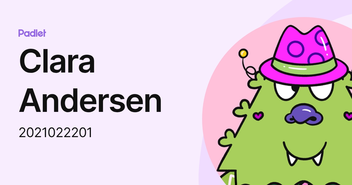 Clara Andersen (2021022201) profile | Padlet