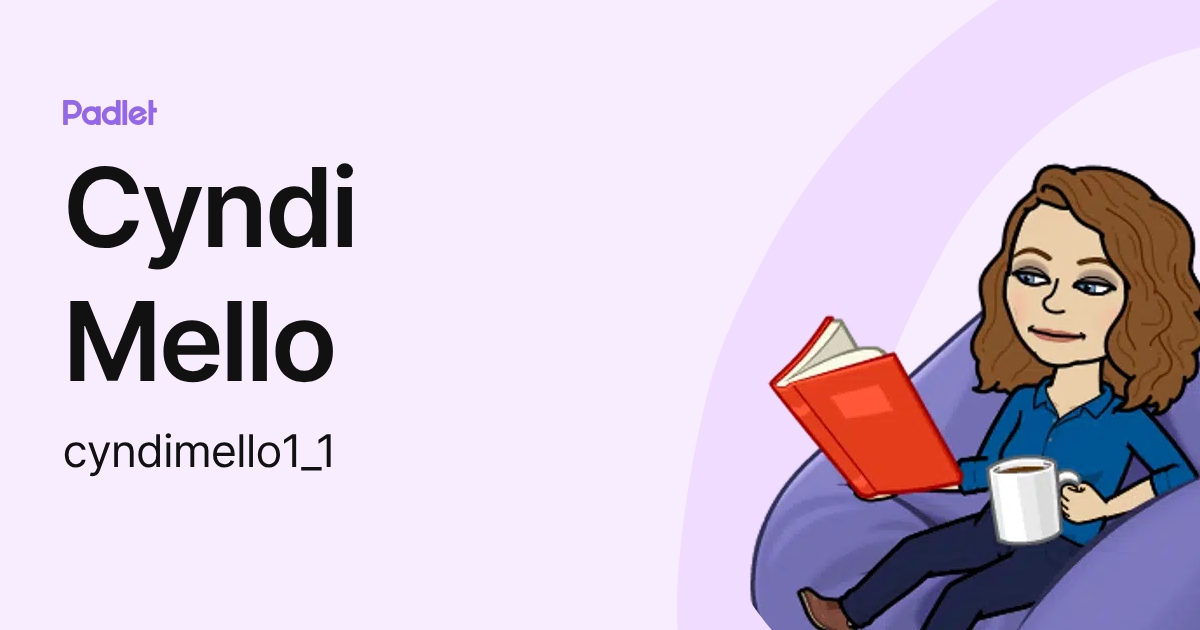 Cyndi Mello (cyndimello1_1) profile | Padlet