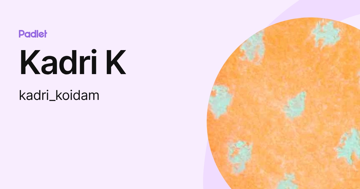 Kadri K (kadri_koidam) profile | Padlet