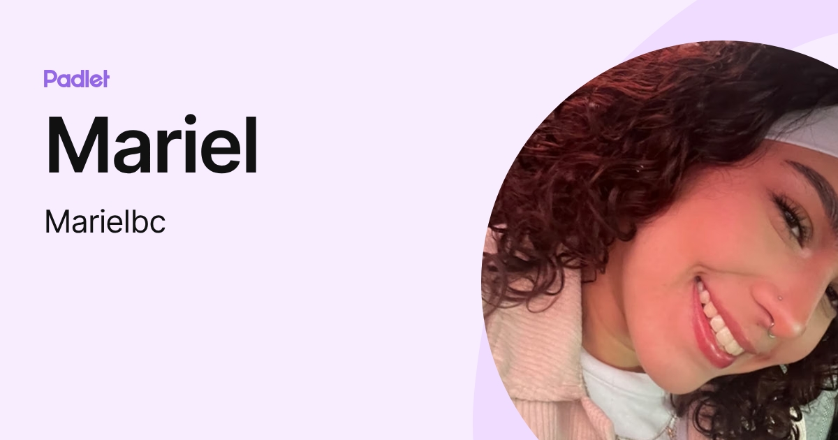 Mariel (Marielbc) profile | Padlet