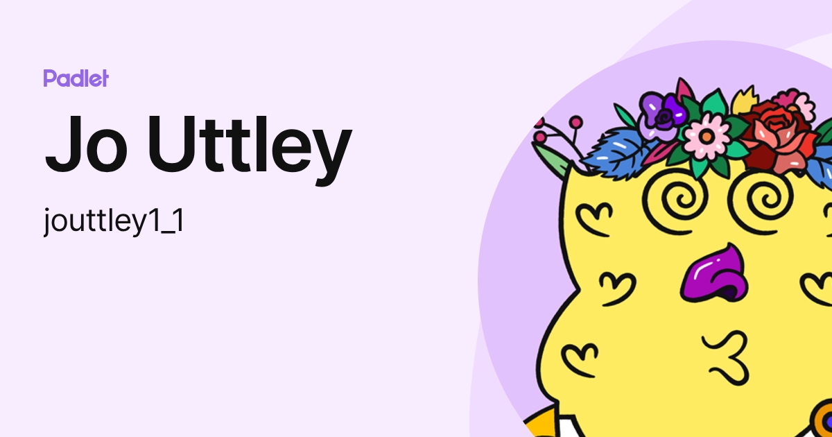Jo Uttley (jouttley1_1) profile | Padlet