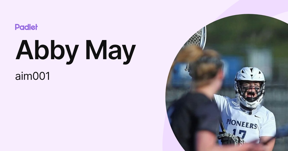 Abby May (aim001) profile | Padlet
