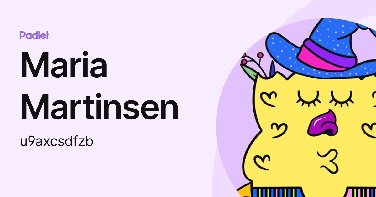 Maria Martinsen (u9axcsdfzb) profile | Padlet
