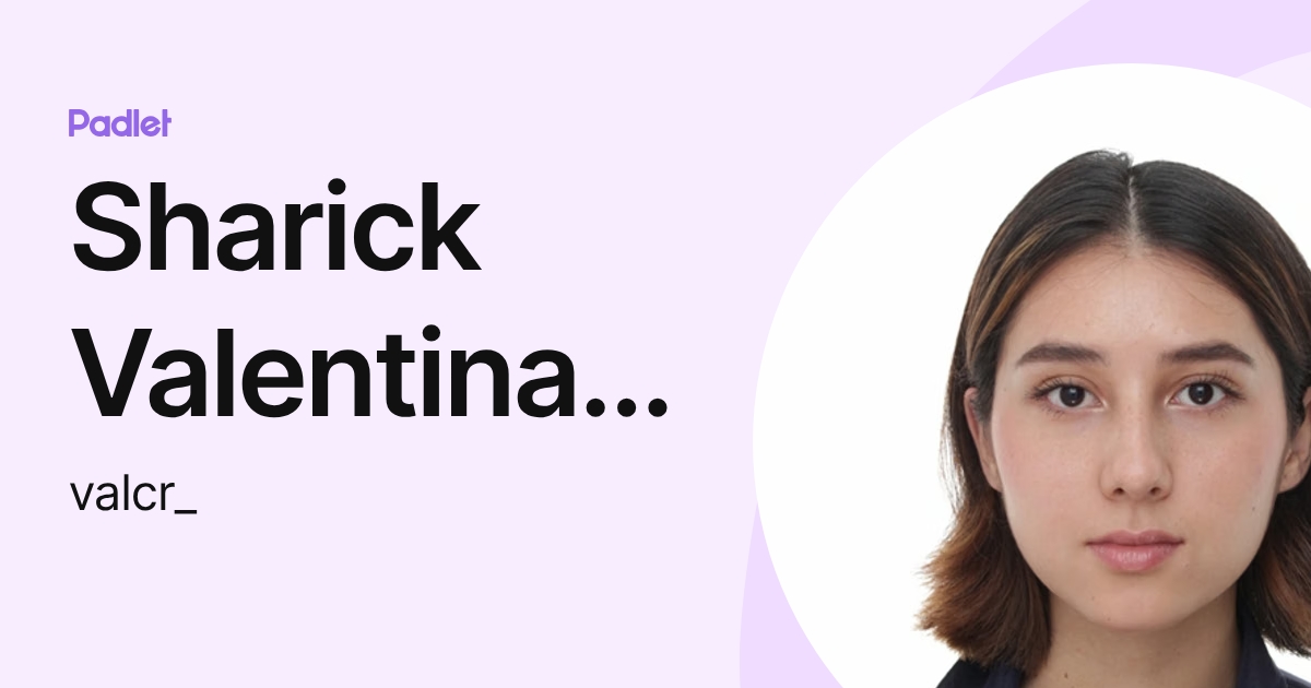 Sharick Valentina Caballero (valcr_) profile | Padlet