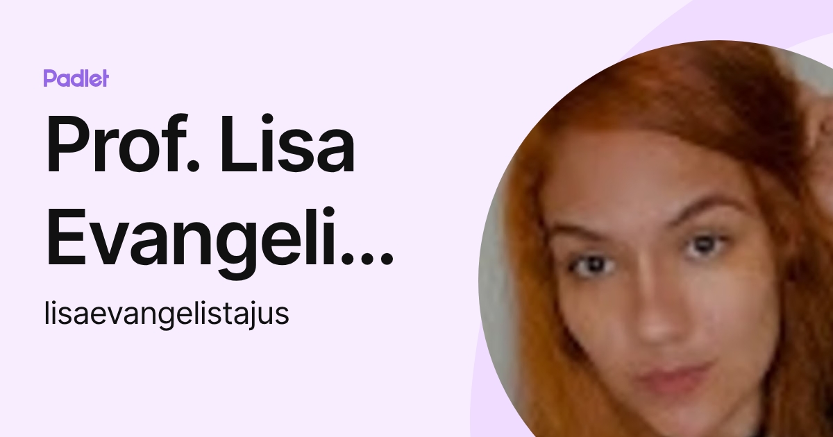 Prof. Lisa Evangelista de Souza (lisaevangelistajus) profile | Padlet