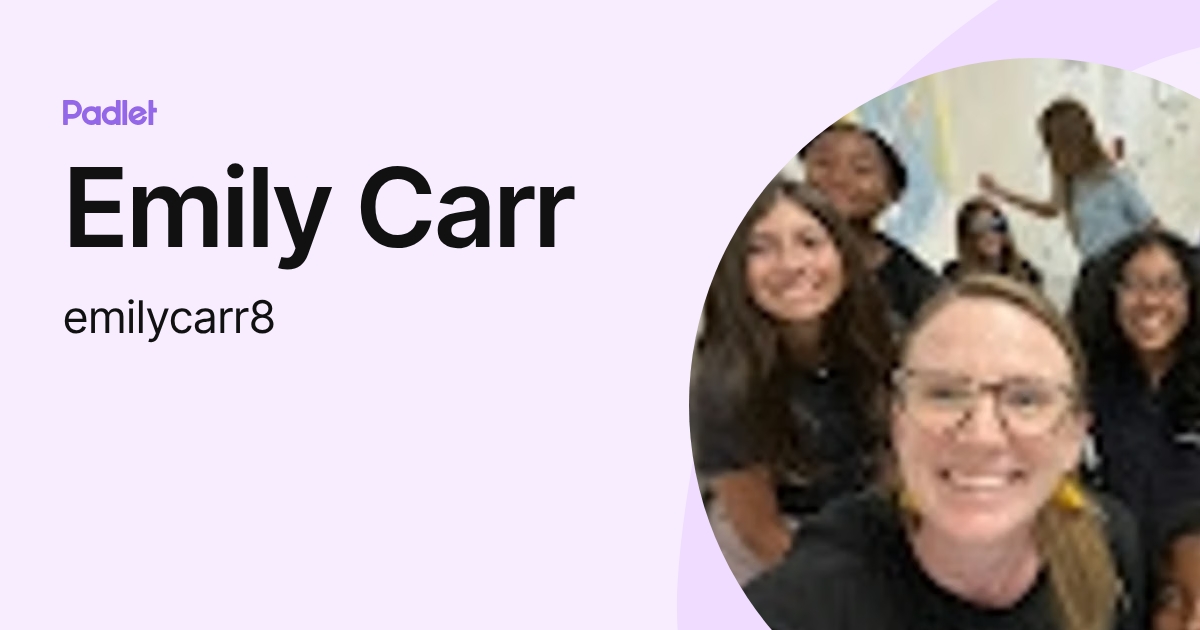 Emily Carr (emilycarr8) profile | Padlet