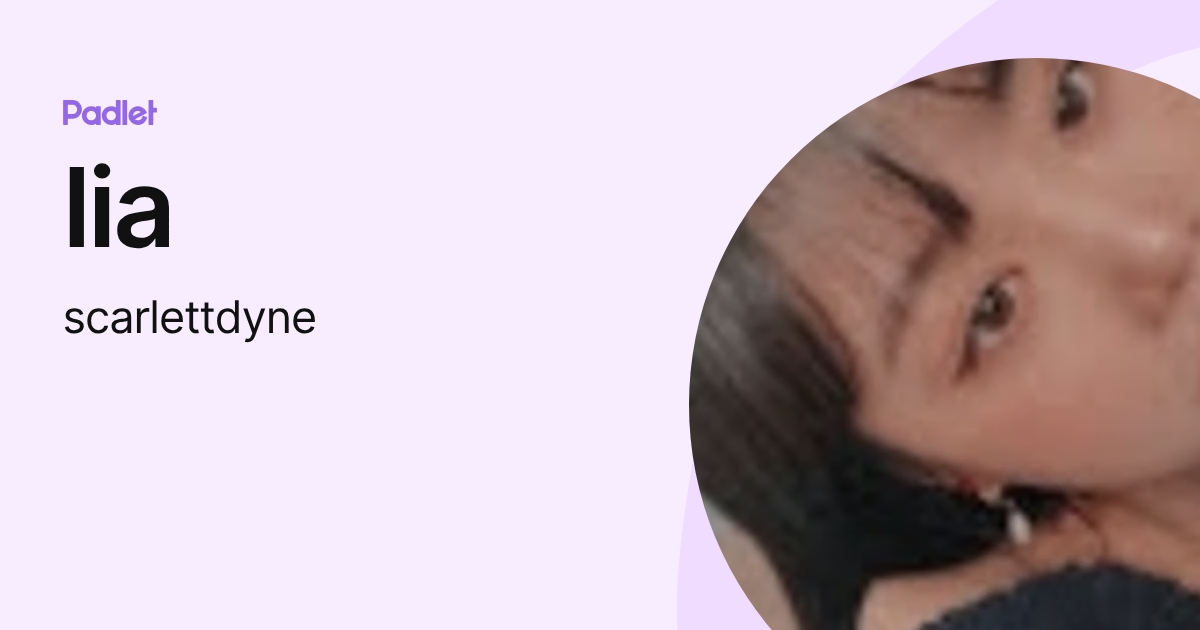 lia (scarlettdyne) profile | Padlet