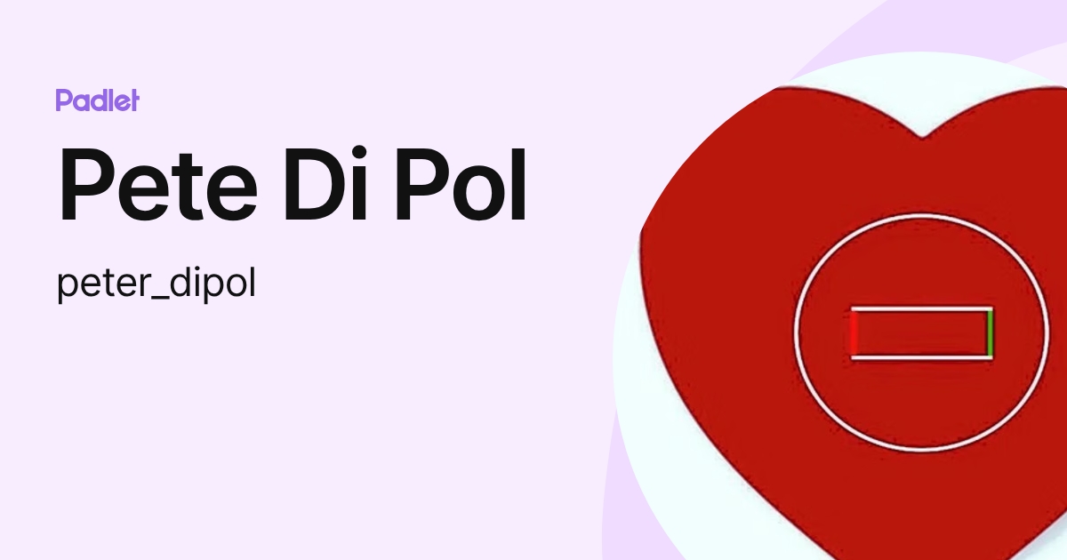 Pete Di Pol (peter_dipol) profile | Padlet