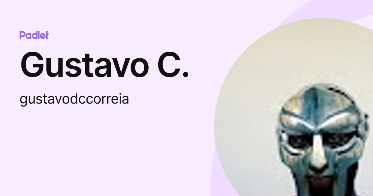 Gustavo C. (gustavodccorreia) profile | Padlet
