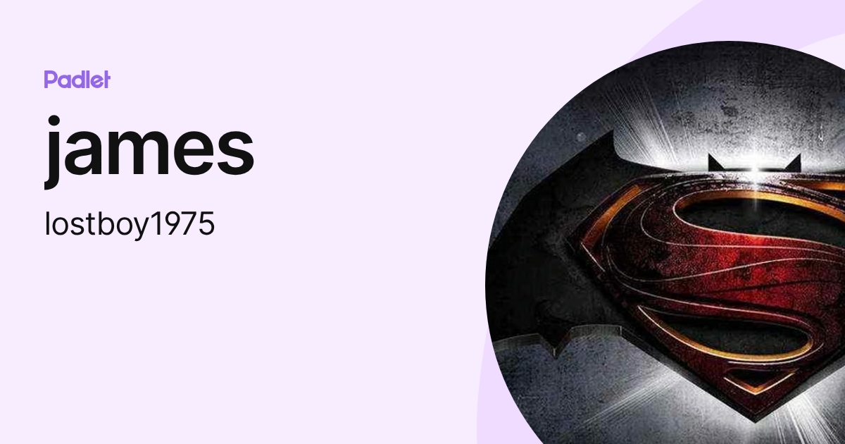 james (lostboy1975) profile | Padlet