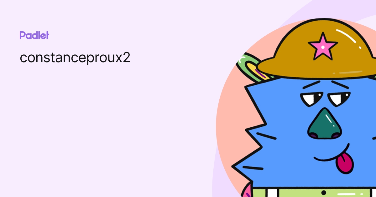 constanceproux2 profile | Padlet