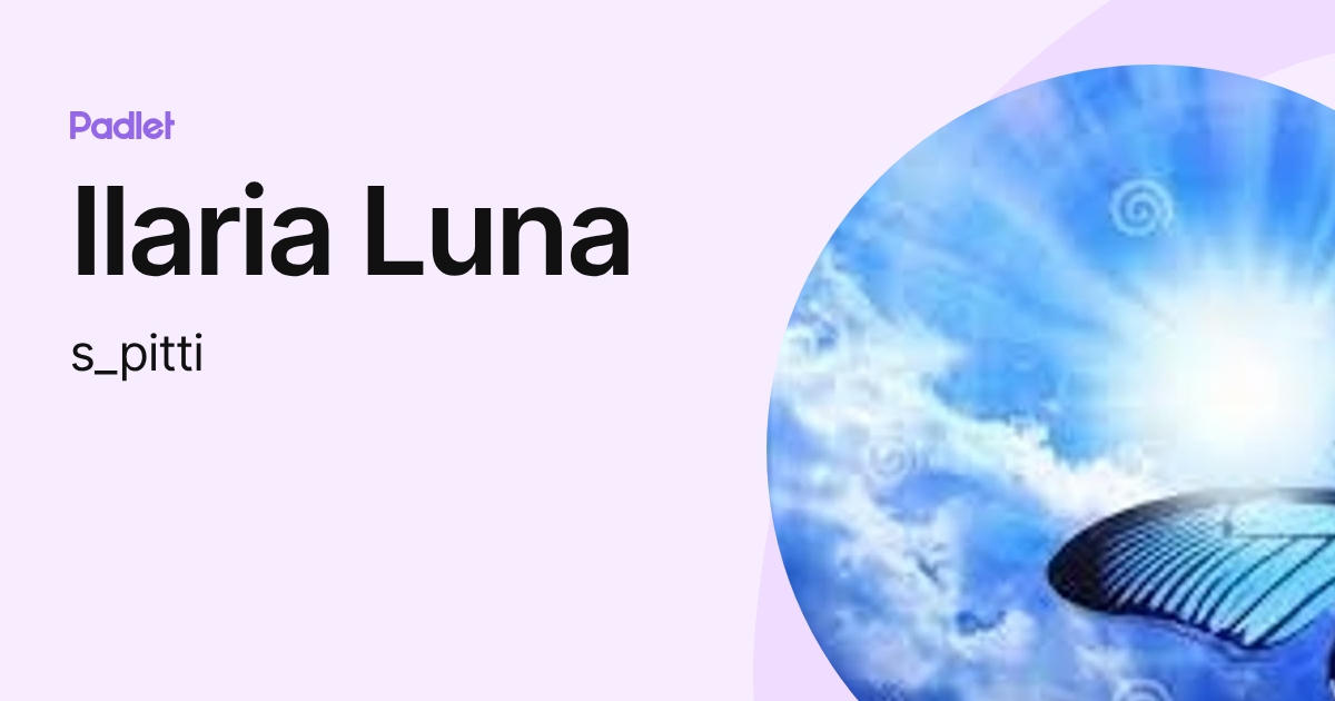 Ilaria Luna (s_pitti) profile | Padlet