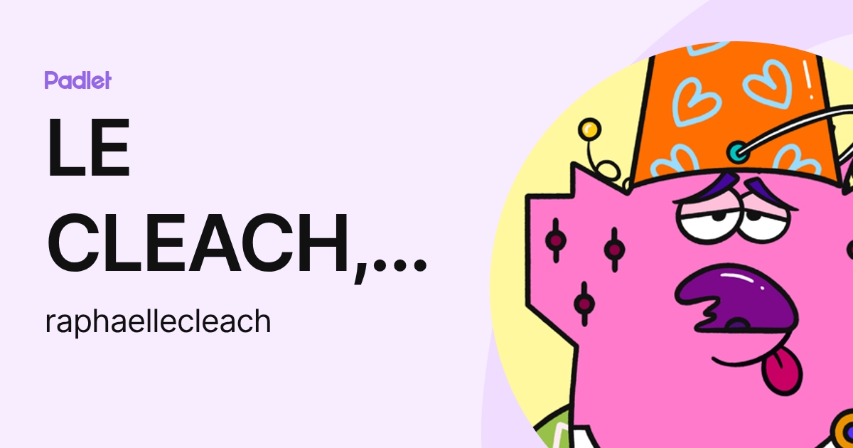 LE CLEACH, Raphael (raphaellecleach) profile | Padlet