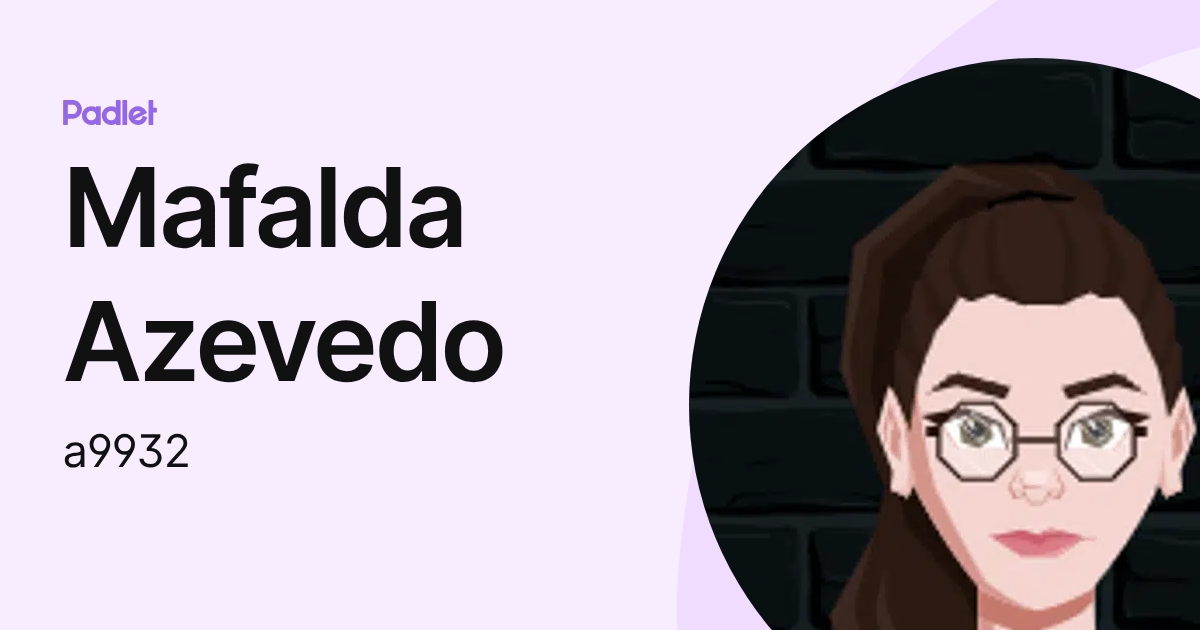 Mafalda Azevedo (a9932) profile | Padlet