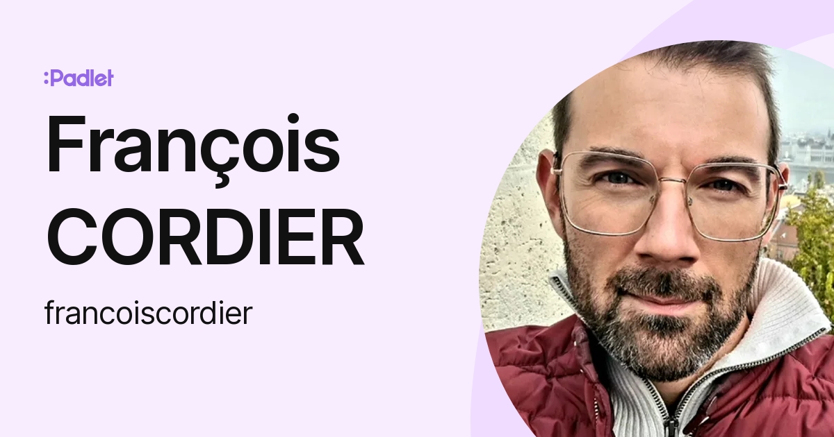 François CORDIER (francoiscordier) profile | Padlet