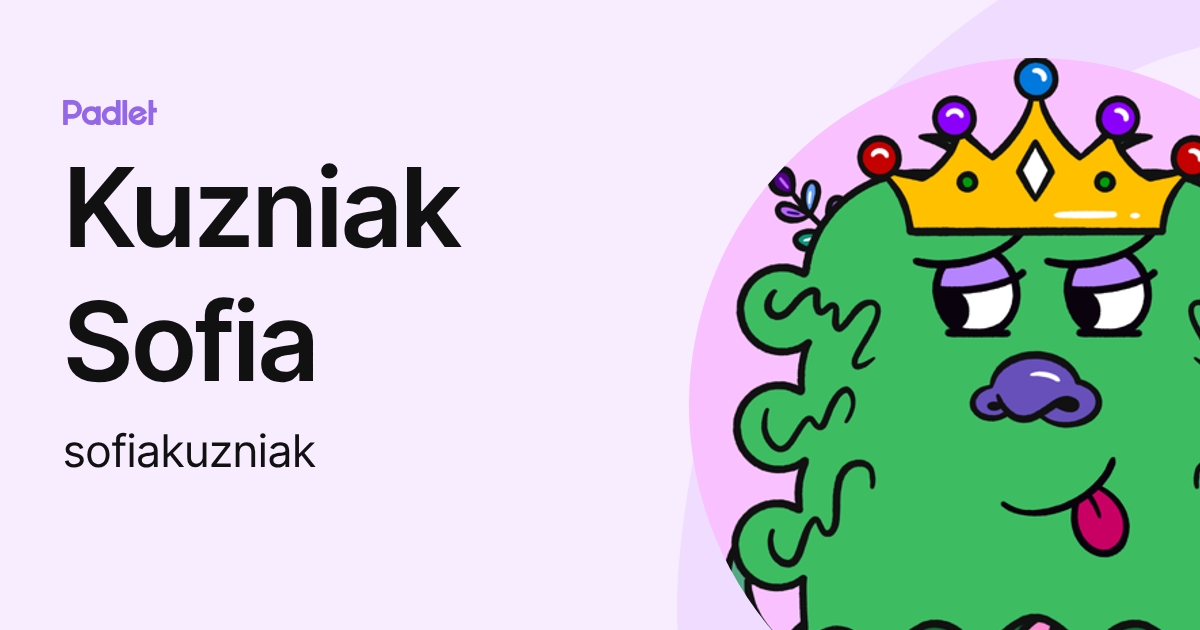 Kuzniak Sofia (sofiakuzniak) profile | Padlet