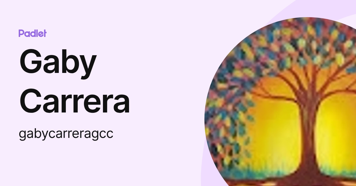 Gaby Carrera (gabycarreragcc) profile | Padlet