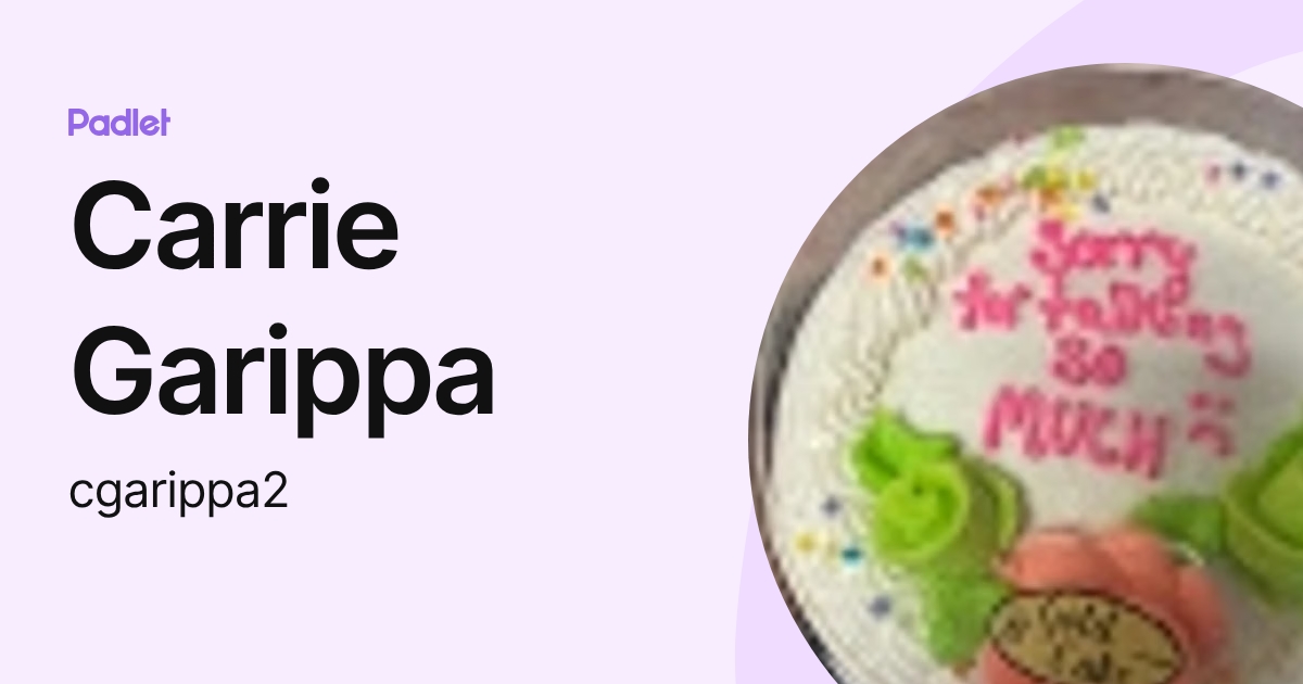 Carrie Garippa (cgarippa2) profile | Padlet