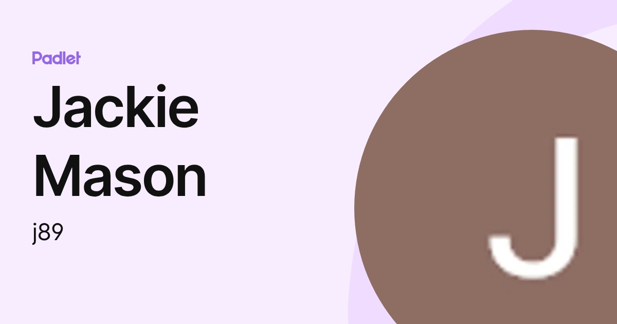 Jackie Mason (j89) profile | Padlet