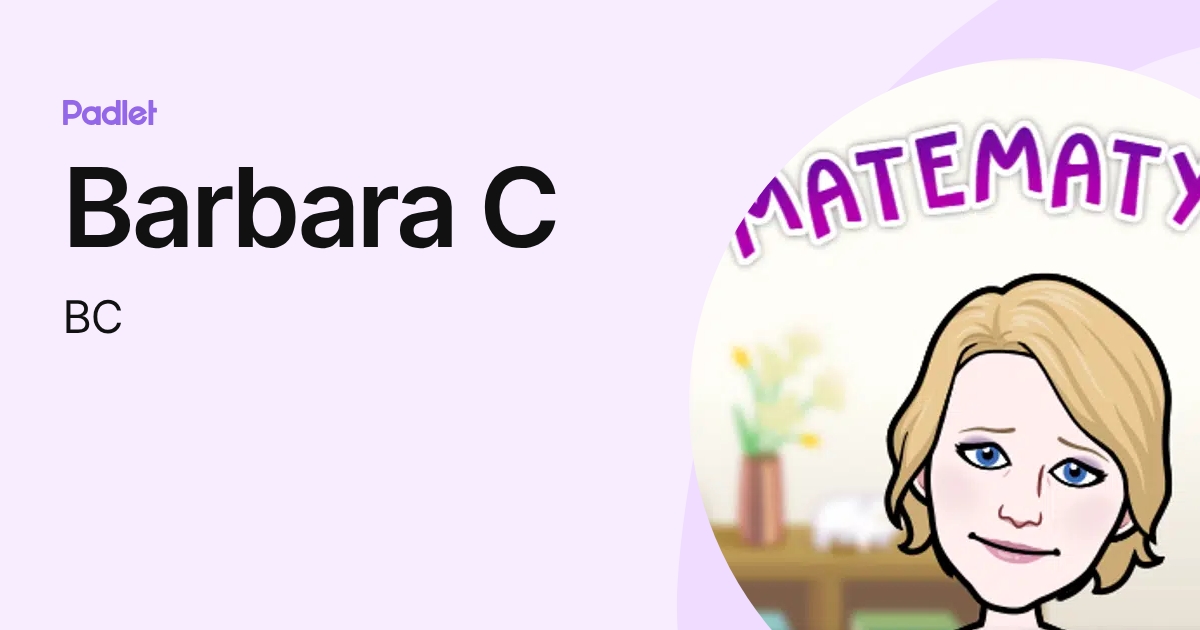 Barbara C (BC) profile | Padlet
