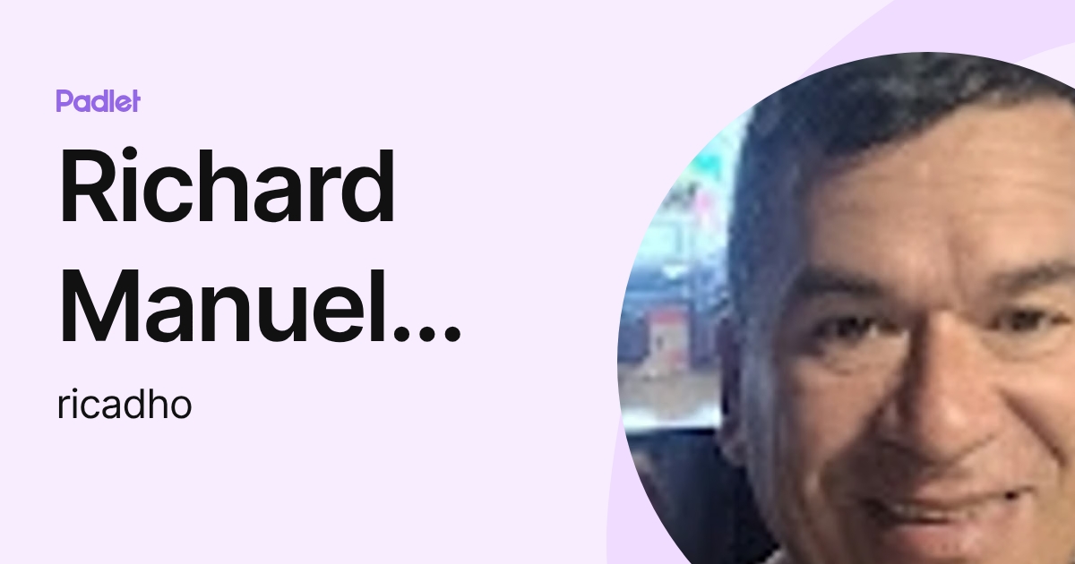 Richard Manuel Alcazar (ricadho) profile | Padlet
