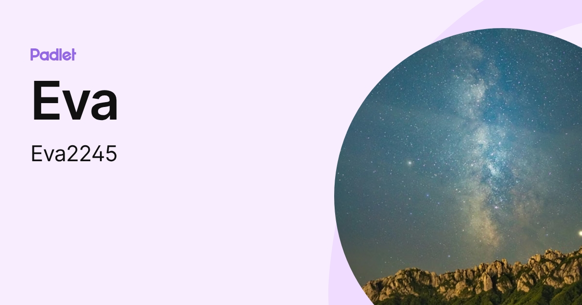 Eva (Eva2245) profile | Padlet