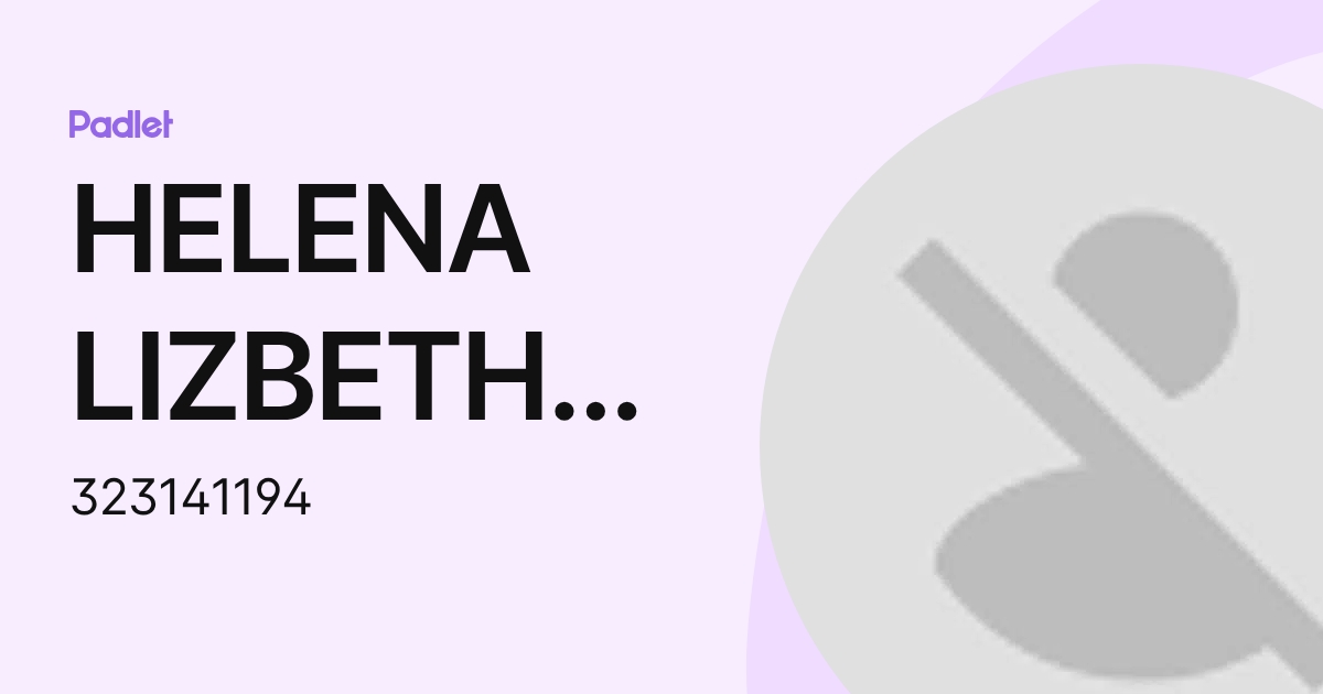 HELENA LIZBETH MONJARAZ RAMIREZ (323141194) profile | Padlet