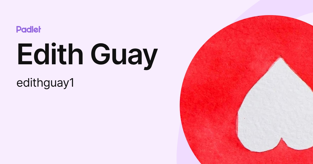 Edith Guay (edithguay1) profile | Padlet