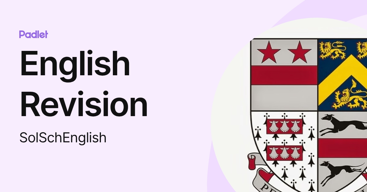 English Revision (SolSchEnglish) profile | Padlet